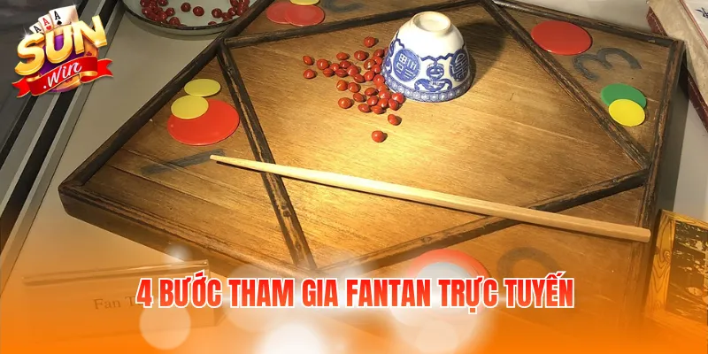 Mẹo Chơi Fantan - 3 Mẹo Chi Tiết Dành Cho Thành Viên Mới 4 4 bước tham gia Fantan trực tuyến