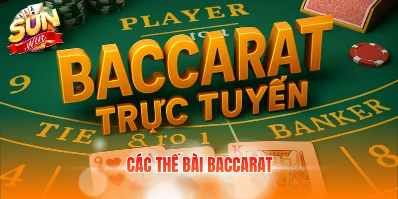 Các Thế Bài Baccarat Phổ Biến Và Cách Nhận Biết Chính Xác 2 cac the bai baccarat