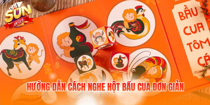 Cách Nghe Hột Bầu Cua – Mẹo Nhận Biết Âm Thanh Thực Tế 3 Hướng dẫn cách nghe hột Bầu cua đơn giản