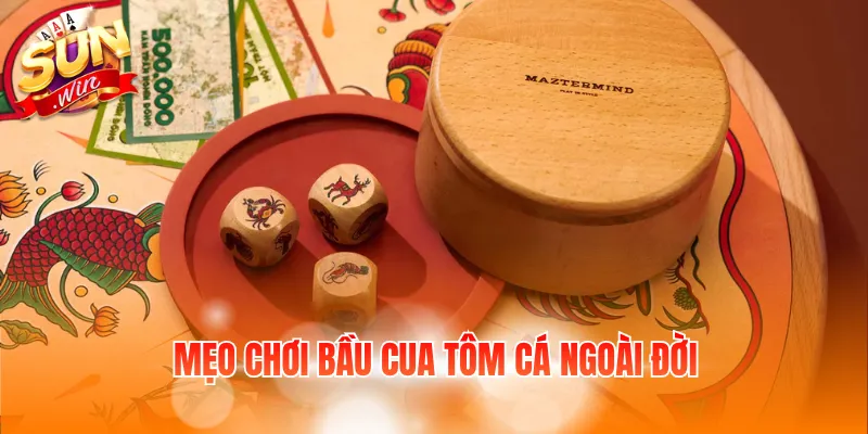 Mẹo Chơi Bầu Cua Tôm Cá Ngoài Đời – Kinh Nghiệm Thực Tế 7 meo choi bau cua tom ca ngoai doi
