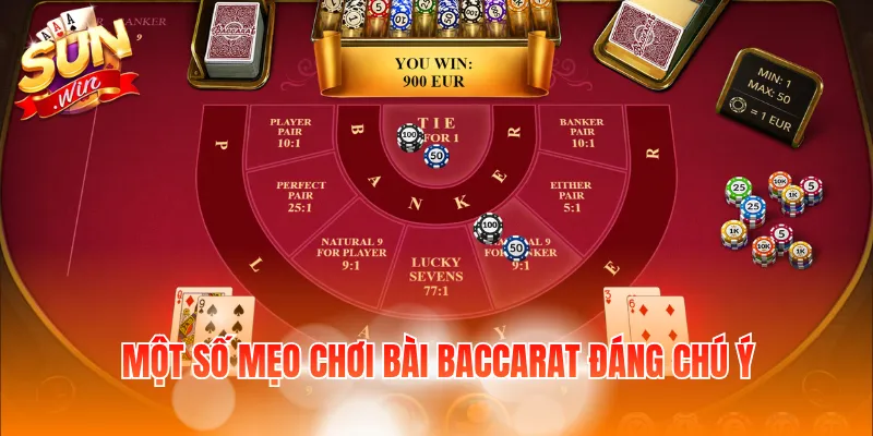 Mẹo Chơi Bài Baccarat - Kinh Nghiệm Tham Gia Hiệu Quả 3 Một số mẹo chơi bài Baccarat đáng chú ý