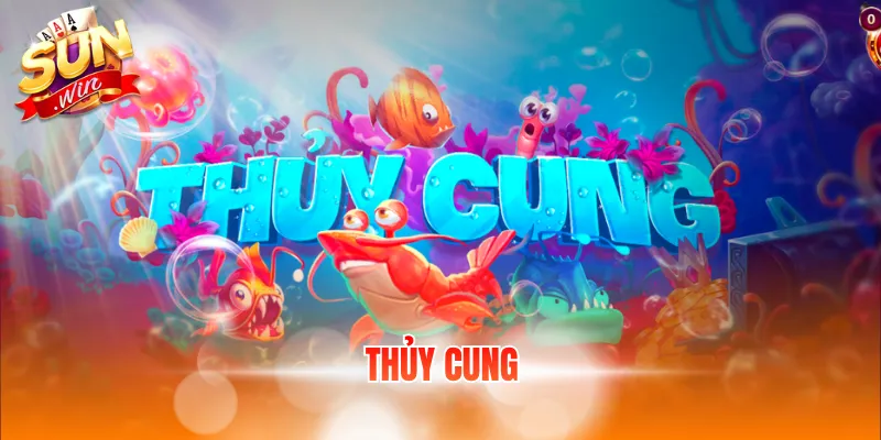 Thủy Cung – Game Quay Hũ Jackpot Chủ Đề Đại Dương 2 thuy cung